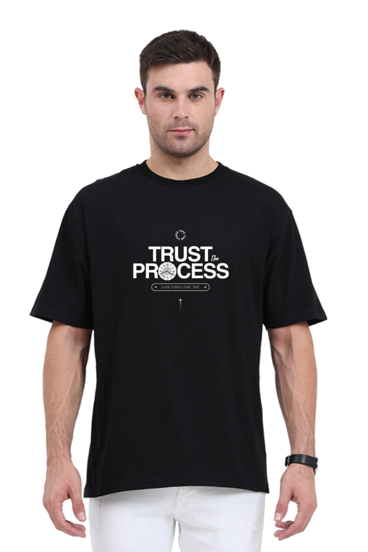 Trust the Process | Motivational Oversized T-Shirt – The Strangers Club